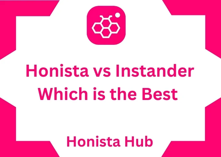 Honista-and-Instander-comparison